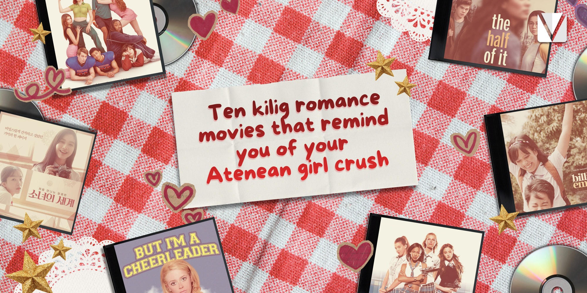 Ten kilig romance movies that remind you of your Atenean girl crush